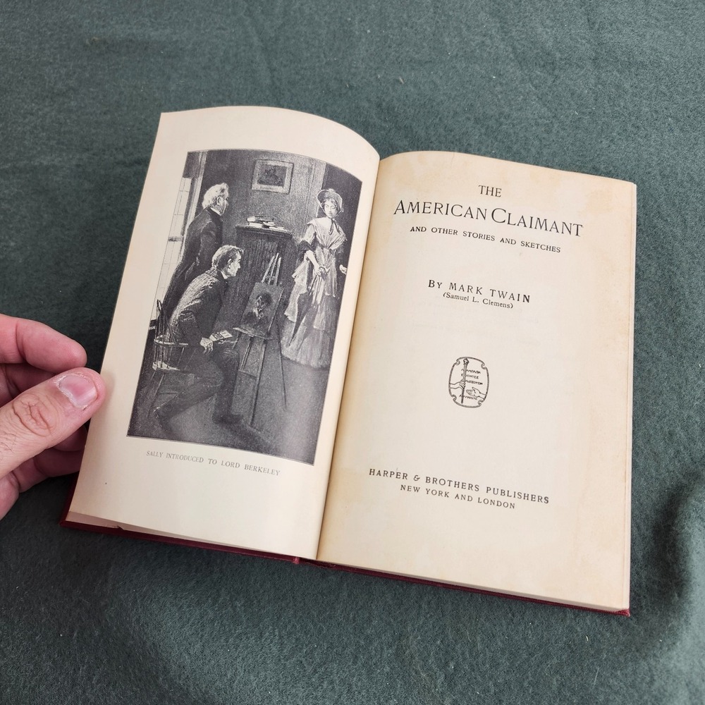 Mark Twain's Works The American Claimant Author's National Edition Harpers 1899 - Picture 5 of 7